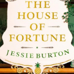 Jessie Burton: The House of Fortune könyvborító részlet